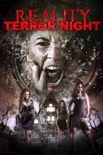 Watch Reality Terror Night Megashare