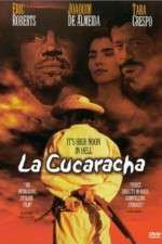 Watch La Cucaracha Megashare