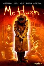 Watch Mr. Hush Megashare