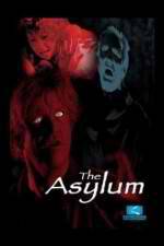 Watch The Asylum Megashare