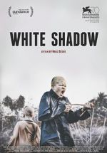 Watch White Shadow Megashare