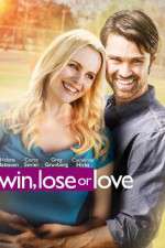 Watch Win, Lose or Love Megashare