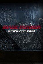 Watch Blade Runner Black Out 2022 Megashare