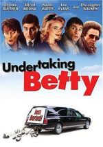 Watch Undertaking Betty Megashare