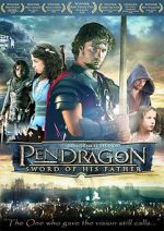 Watch Pendragon: Sword of His Father Megashare