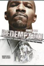 Watch Redemption The Stan Tookie Williams Story Megashare