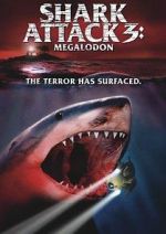 Watch Shark Attack 3: Megalodon Megashare