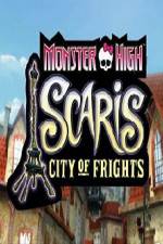 Watch Monster High: Scaris city of frights Megashare