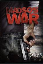 Watch Madso's War Megashare