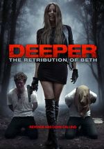 Watch Deeper: The Retribution of Beth Online Megashare