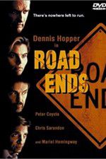 Watch Road Ends Megashare