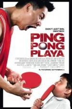 Watch Ping Pong Playa Megashare