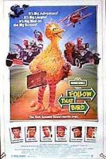 Watch Sesame Street Presents Follow that Bird Megashare