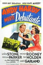 Watch Andy Hardy Meets Debutante Megashare