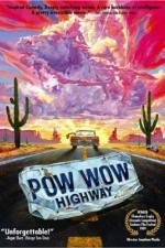Watch Powwow Highway Megashare