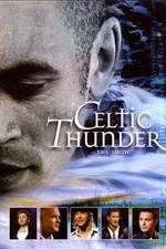 Watch Celtic Thunder: The Show Megashare