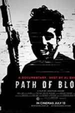 Watch Path of Blood Megashare