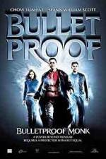 Watch Bulletproof Monk Megashare