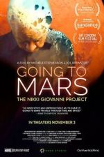 Watch Going to Mars: The Nikki Giovanni Project Megashare