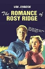 Watch The Romance of Rosy Ridge Megashare