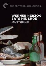 Watch Werner Herzog Eats His Shoe Megashare