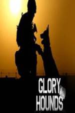 Watch Glory Hounds Megashare