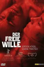 Watch The Free Will (Der freie Wille) Megashare