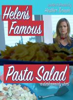 Watch Helen\'s Famous Pasta Salad (Short 2020) Online Megashare
