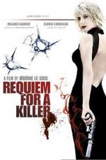 Watch Requiem for a Killer Megashare