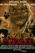 Watch Azteq vs the Prowler Megashare
