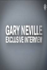 Watch The Gary Neville Interview Megashare