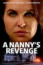 Watch A Nanny's Revenge Megashare