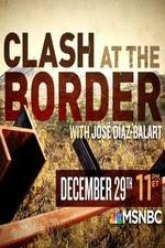 Watch Clash at the Border Megashare