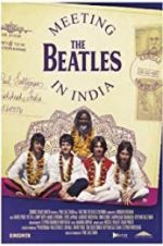 Watch Meeting the Beatles in India Megashare