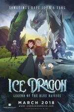 Watch Ice Dragon: Legend of the Blue Daisies Megashare