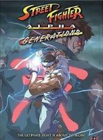 Watch Street Fighter Alpha: Generations Megashare