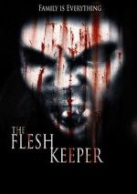 Watch The Flesh Keeper Megashare