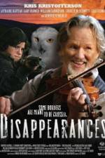 Watch Disappearances Megashare