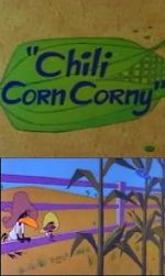 Watch Chili Corn Corny Megashare