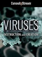 Watch Viruses: Destruction and Creation (TV Short 2016) Megashare