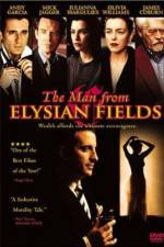 Watch The Man from Elysian Fields Megashare