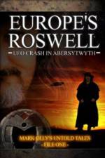 Watch Europe's Roswell: UFO Crash at Aberystwyth Megashare