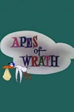 Watch Apes of Wrath Megashare