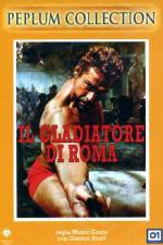 Watch Il gladiatore di Roma Megashare