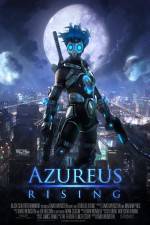 Watch Azureus Rising Megashare
