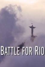 Watch Battle for Rio Megashare