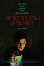 Watch Journey to the End of the Night Megashare