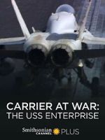 Watch Carrier at War: The USS Enterprise Megashare