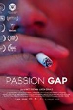 Watch Passion Gap Megashare