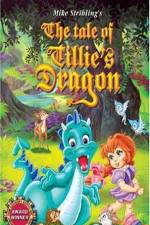 Watch The Tale of Tillie's Dragon Megashare